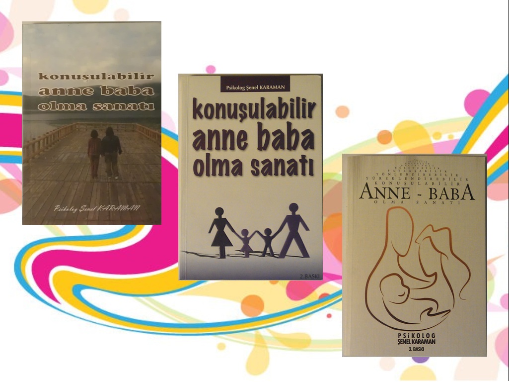Konuşulabilir Anne Baba Olma Sanatı